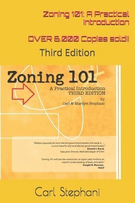 Marilyn C. Stephani, Carl J. Stephani - Zoning 101: A Practical Introduction: Third Edition, Häftad. Tillgänglighet: Lägg i varukorg