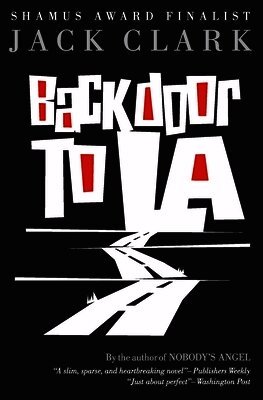 Jack Clark - Back Door to L.A., Häftad. Tillgänglighet: Lägg i varukorg
