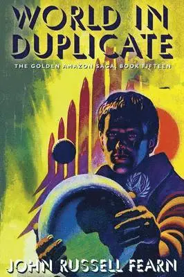John Russell Fearn, Philip J Harbottle - World in Duplicate, Häftad. Tillgänglighet: Lägg i varukorg