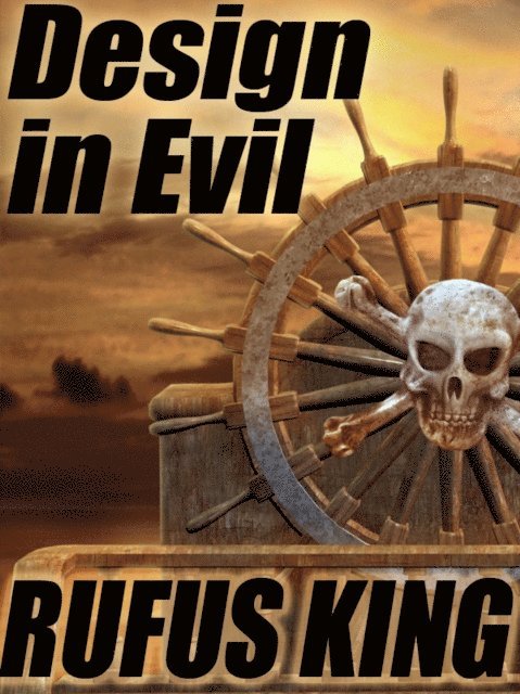 Rufus King - Design in Evil, E-bok