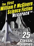 First William P. McGivern Science Fiction MEGAPACK (R)