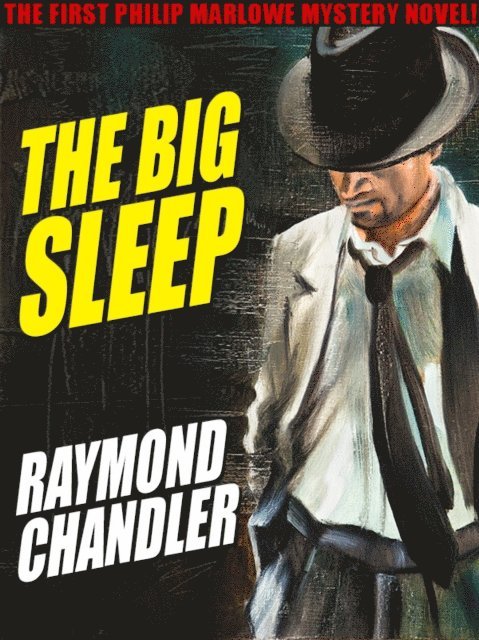 Raymond Chandler - Big Sleep, E-bok
