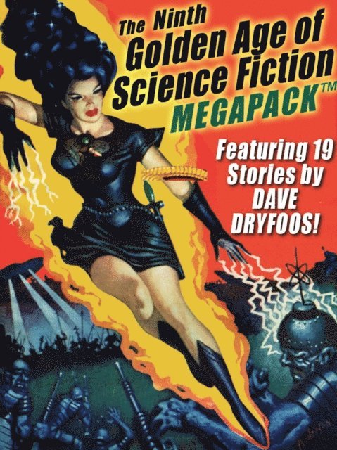 Dave Dryfoos - Ninth Golden Age of Science Fiction MEGAPACK (R): Dave Dryfoos, E-bok. Tillgänglighet: Lägg i varukorg