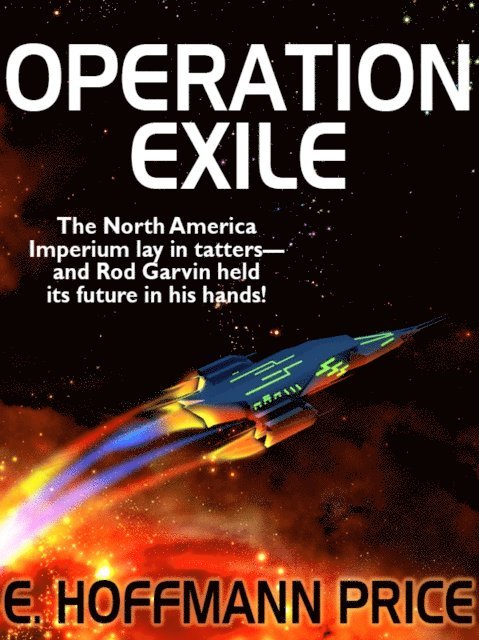 E. Hoffmann Price - Operation Exile, E-bok