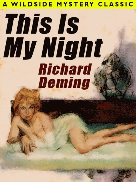 Richard Deming - This Is My Night, E-bok
