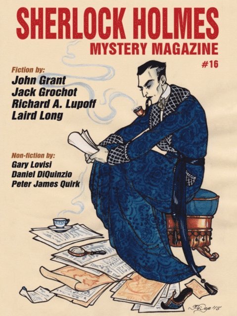 Jack Grochot, Laird Long, Richard A. Lupoff, Arthur Conan Doyle, Marvin Kaye - Sherlock Holmes Mystery Magazine #16, E-bok