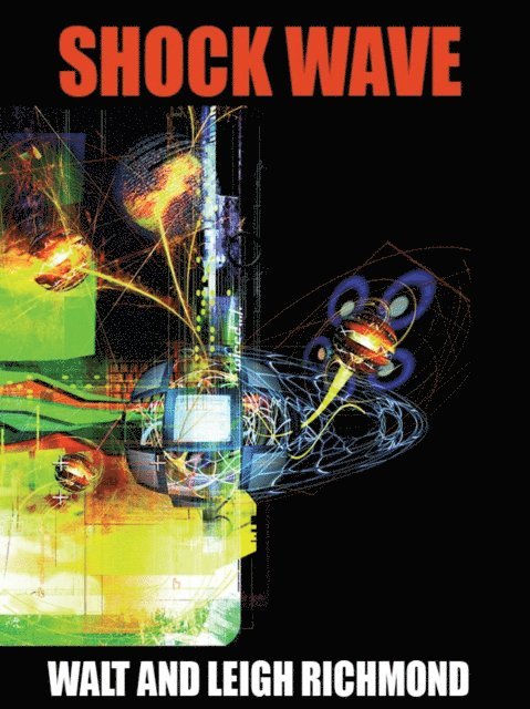 Leigh Richmond, Walt Richmond - Shock Wave, E-bok