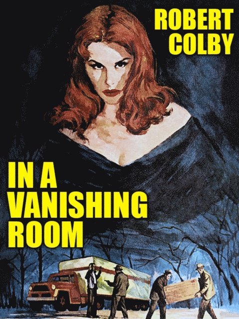 Robert Colby - In a Vanishing Room, E-bok