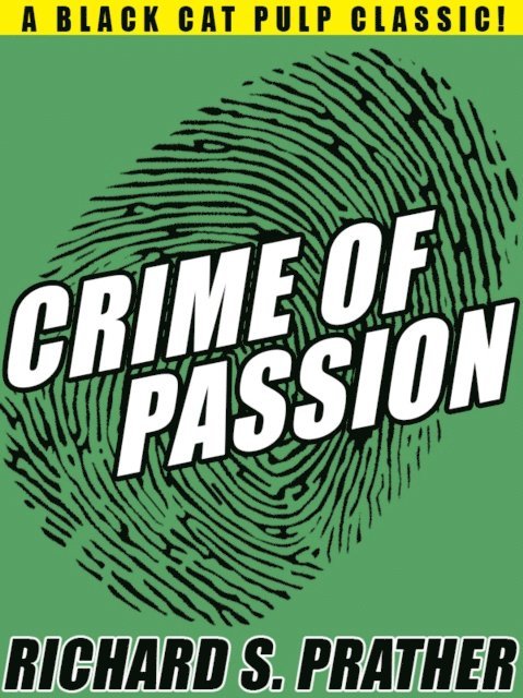 Richard S. Prather - Crime of Passion, E-bok