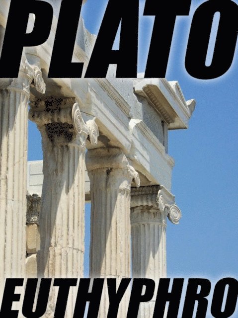 Plato - Euthyphro, E-bok