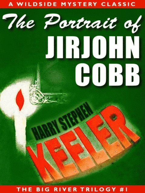 Harry Stephen Keeler - Portrait of Jirjohn Cobb, E-bok