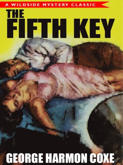 George Harmon Coxe - Fifth Key, E-bok