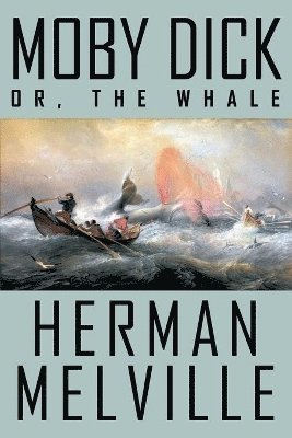Herman Melville - Moby Dick; or, The Whale, Häftad