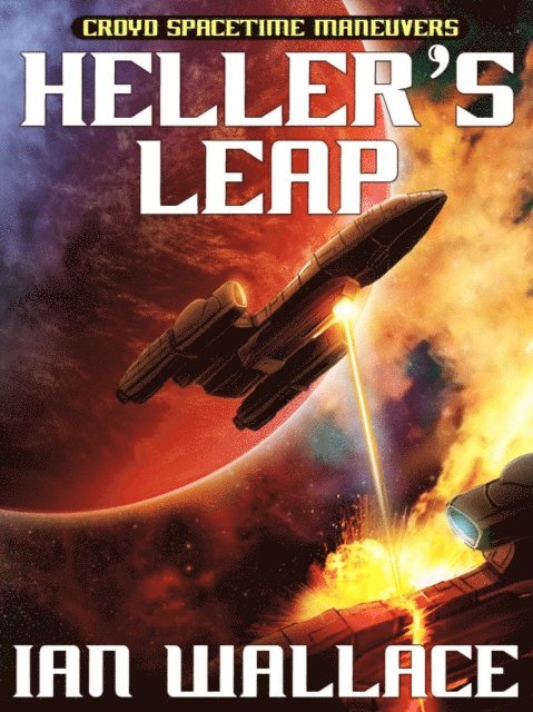 Ian Wallace - Heller's Leap, E-bok