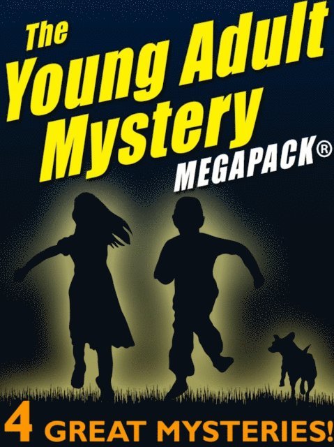 Van Powell, Mildred Lawrence, Nancy Rambeau, John Rambeau, Elizabeth Kinsey - Young Adult Mystery MEGAPACK(R), E-bok. Tillgänglighet: Lägg i varukorg