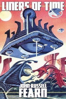 John Russell Fearn - Liners of Time, Häftad