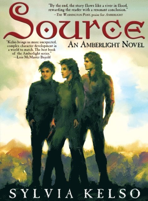 Sylvia Kelso - Source: An Amberlight Novel, E-bok