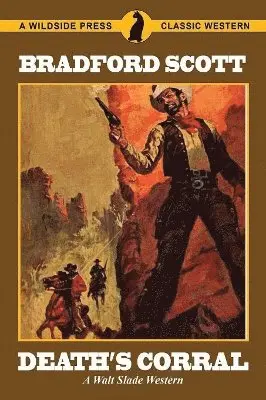 Bradford Scott - Death's Corral, Häftad. Tillgänglighet: Lägg i varukorg
