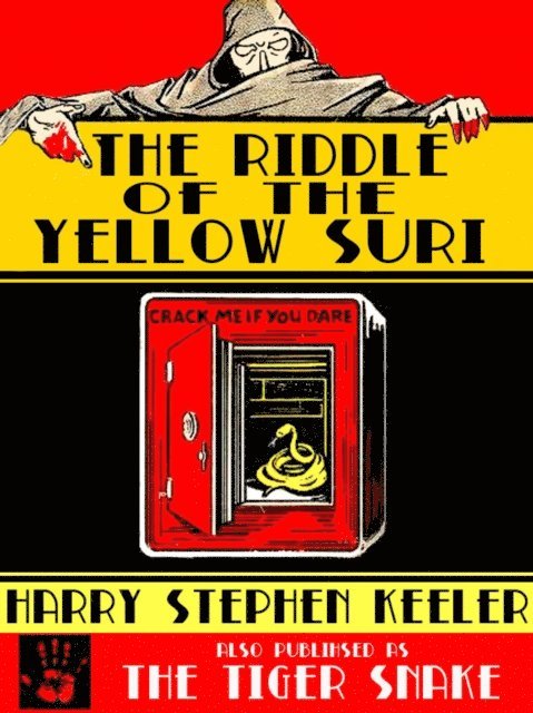 Harry Stephen Keeler - Riddle of the Yellow Zuri, E-bok