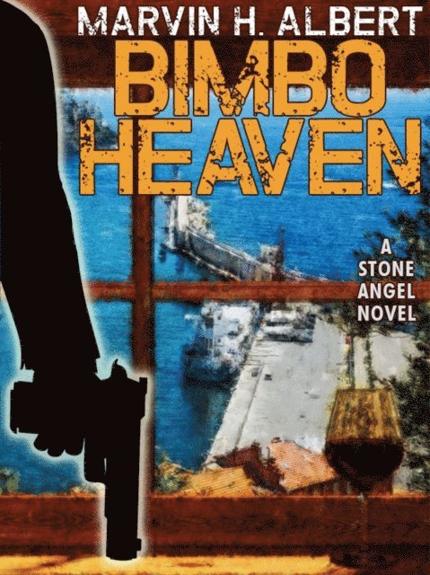 Marvin H. Albert - Bimbo Heaven, E-bok