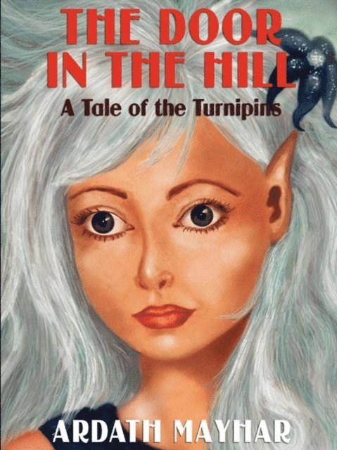 Ardath Mayhar - Door in the Hill, E-bok