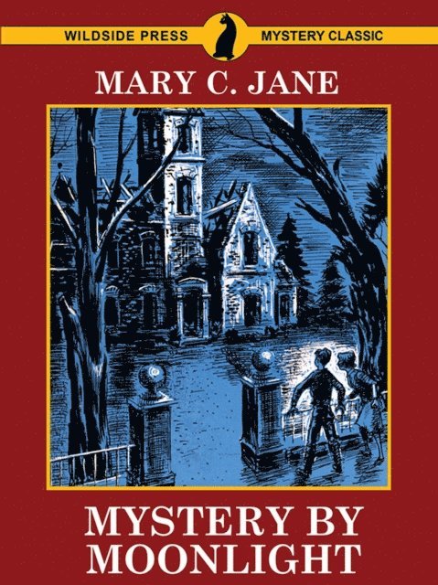 Mary C. Jane - Mystery by Moonlight, E-bok