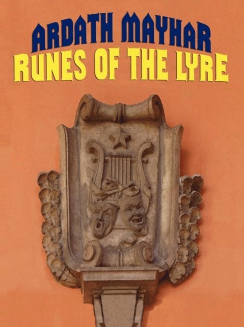 Ardath Mayhar - Runes of the Lyre, E-bok