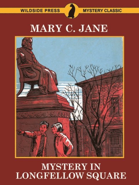Mary C. Jane - Mystery in Longfellow Square, E-bok