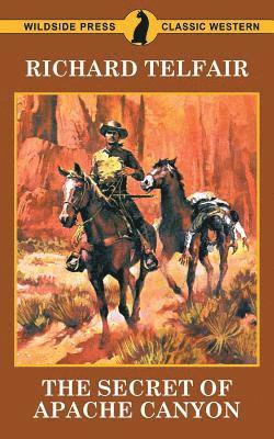 Richard Telfair - Secret of Apache Canyon, Häftad