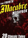 Fourth Macabre MEGAPACK(R)