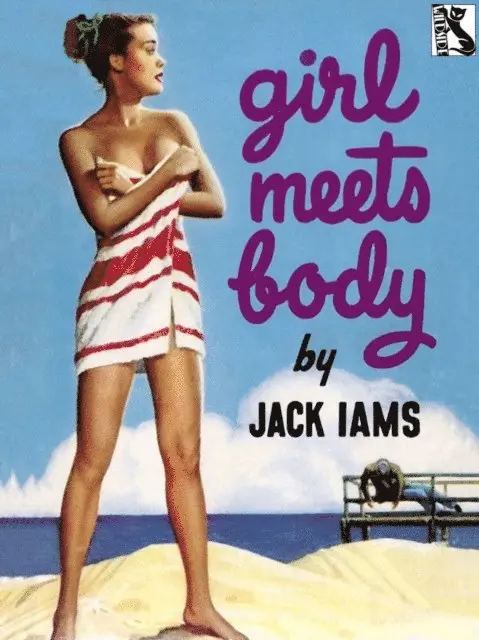 Jack Iams - Girl Meets Body, E-bok. Tillgänglighet: Lägg i varukorg