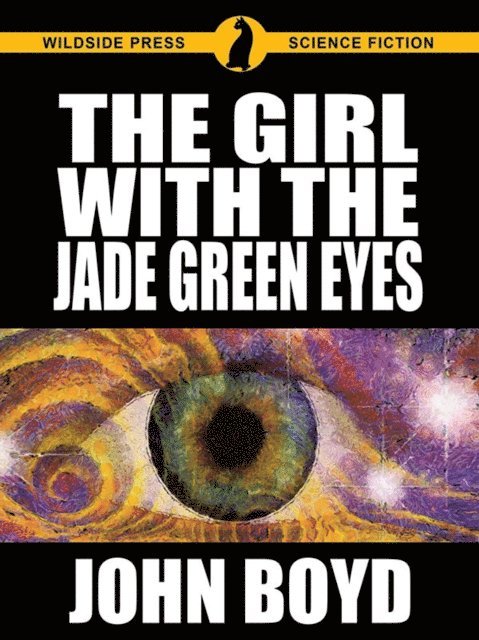 John Boyd - Girl with the Jade Green Eyes, E-bok