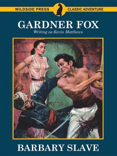 Kevin Matthews, Gardner Fox - Barbary Slave, E-bok