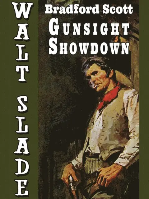 Bradford Scott - Gunsight Showdown: A Walt Slade Western, E-bok. Tillgänglighet: Lägg i varukorg