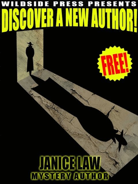 Janice Law - Wildside Press Present Discover a New Author: Janice Law, E-bok