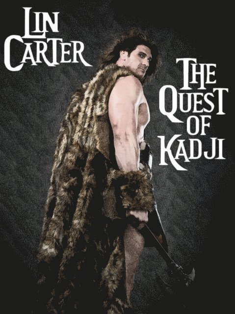 Lin Carter - Quest of Kadji, E-bok