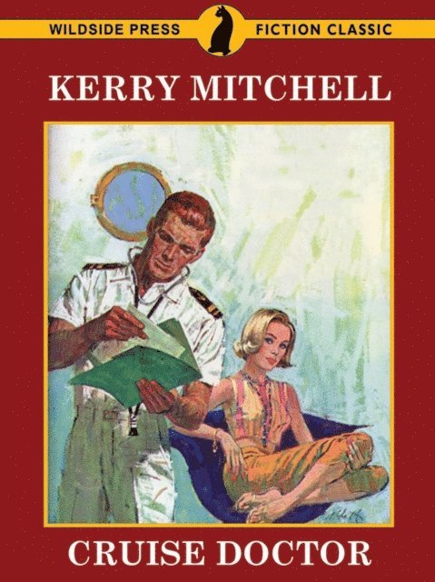 Kerry Mitchell - Cruise Doctor, E-bok. Tillgänglighet: Lägg i varukorg