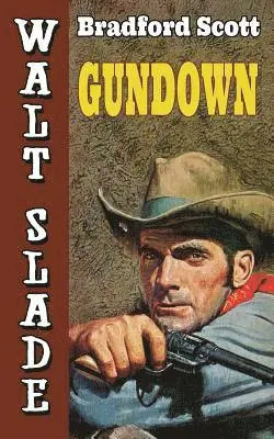 Bradford Scott - Gundown, Häftad. Tillgänglighet: Lägg i varukorg