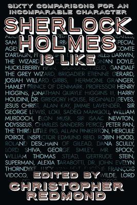 Christopher Redmond - Sherlock Holmes Is Like, Häftad