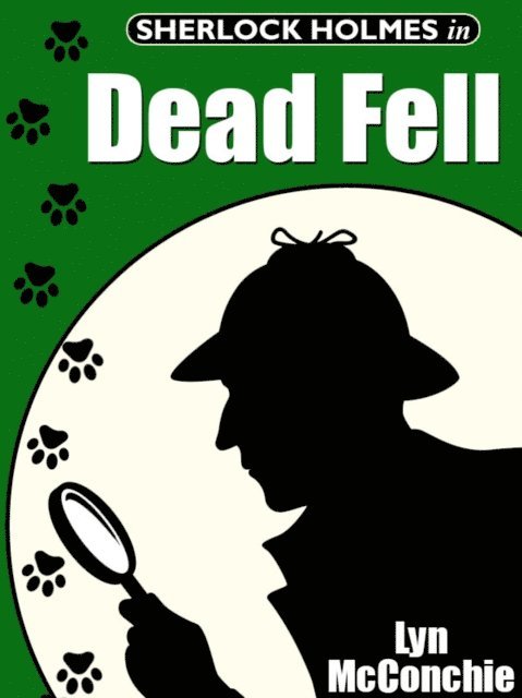 Lyn McConchie - Sherlock Holmes in Dead Fell, E-bok