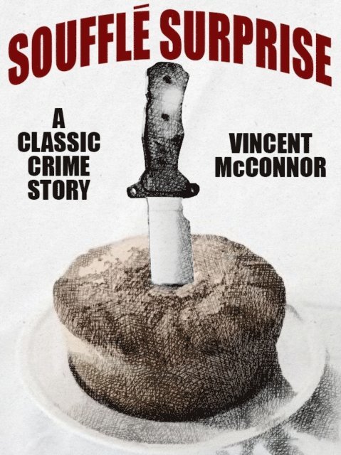 Vincent McConnor - Souffle Surprise, E-bok