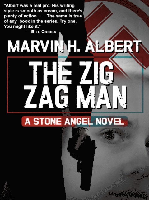 Marvin H. Albert - Zig-Zag Man, E-bok