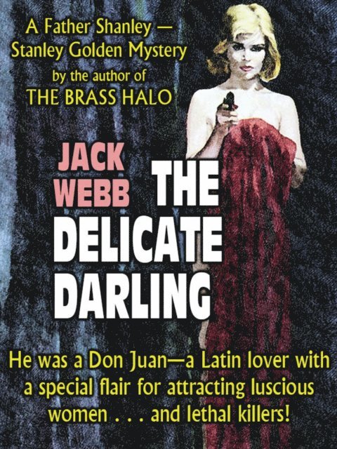 Jack Webb - Delicate Darling, E-bok
