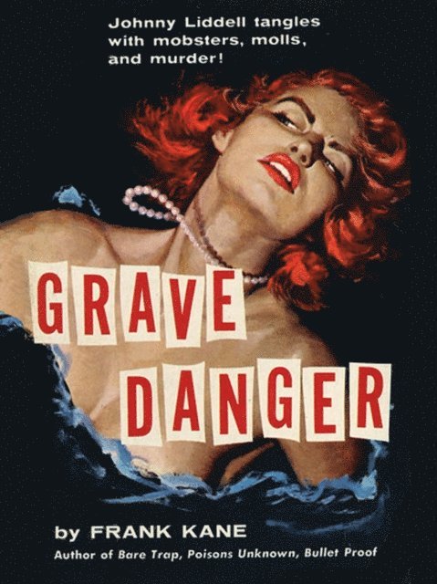 Frank Kane - Grave Danger, E-bok