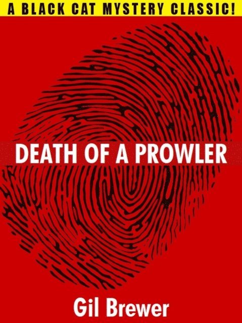 Gil Brewer - Death of a Prowler, E-bok