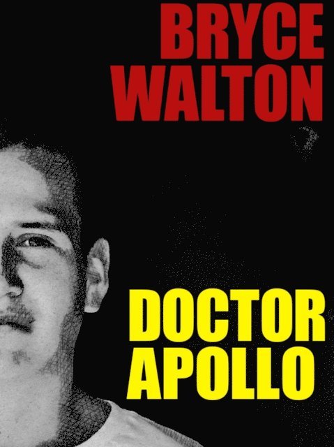 Bryce Walton - Doctor Apollo, E-bok