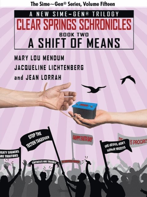 Jacqueline Lichtenberg, Mary Lou Mendum - Shift of Means: A Sime~Gen(R) Novel, E-bok