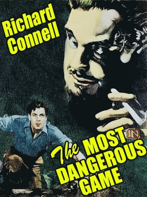 Richard Connell - Most Dangerous Game, E-bok