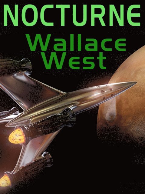 Wallace West - Nocturne, E-bok