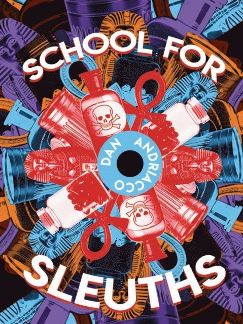 Dan Andriacco - School for Sleuths, E-bok
